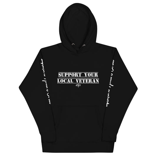 Support Your Local Veteran Unisex Hoodie